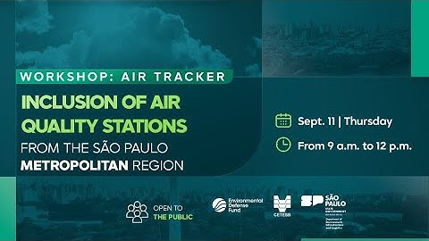 Workshop: Air Tracker – Inclusion of Air Quality Stations from the São Paulo Metropolitan Region