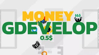 How TO MAKE YOUR first $$$ with GDEVELOP