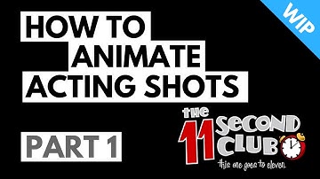 How to Animate an acting shot (part 1)