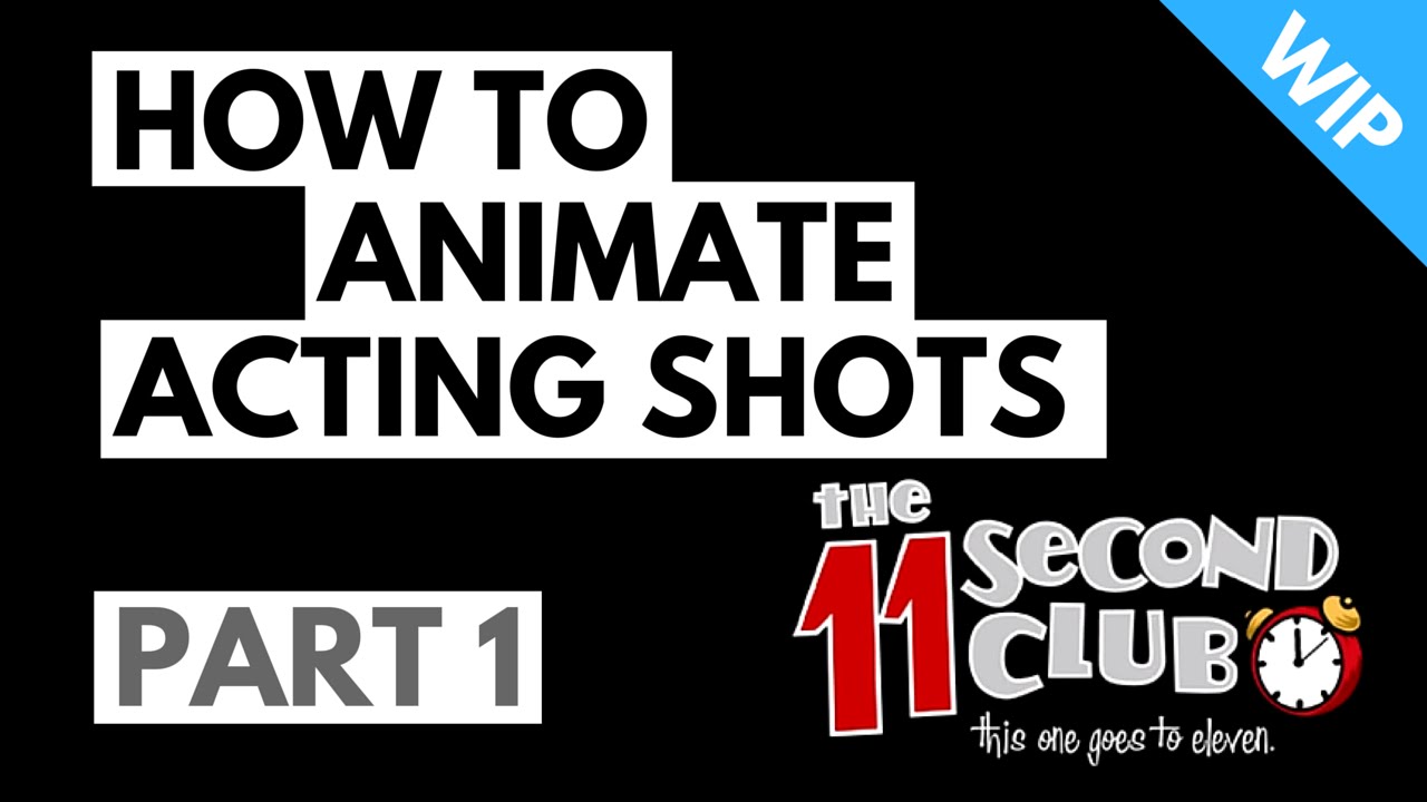 How To Animate An Acting Shot part 1 YouTube how-to-animate-an-acting-shot-part-1-youtube