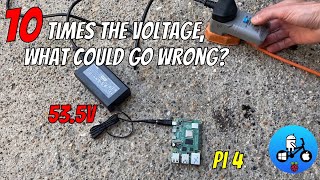 What happens when you use 10x the voltage on a Raspberry Pi?