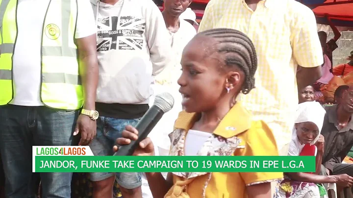LAGOS4LAGOS: JANDOR, FUNKE TAKE CAMPAIGN TO 19 WARDS IN EPE L.G.A...!
