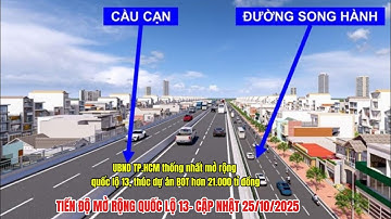 Quốc lộ 13: UBND TP.HCM thống nhất mở rộng quốc lộ 13, thúc dự án BOT hơn 21.000 tỉ đồng