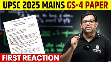 UPSC Mains 2025 GS Paper 4 | First Reaction 😱 | Trend Analysis | Ethics, Integrity & Aptitude