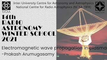 Electromagnetic wave propagation in plasma | Prakash Arumugasamy