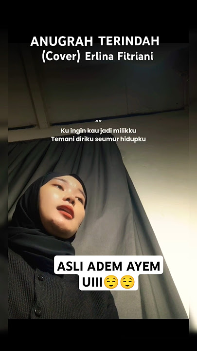 ANUGRAH TERINDAH (cover by) Erlina Fitriani#shorts #anugrahterindah #music #musicviral