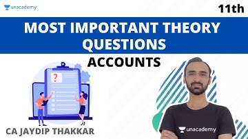 Most Important Theory Questions | Part 1 | Class 11 Accounts | CA Jaydip Thakkar