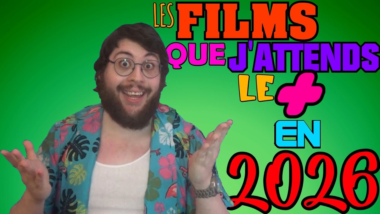 Les Films Que J'attends Le Plus En 2026 | Misteur Flamingo