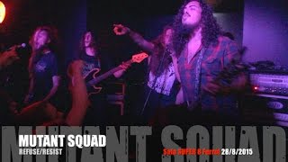 Mutant Squad - Refuse/Resist [Concierto Despedida] SALA SUPER 8 Ferrol 28/8/2015