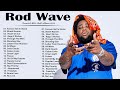 Rodwave - New RAP HIP HOP 2022 - Greatest Hits 2022 - Full Album Playlist Best Songs Hip Hop 2022