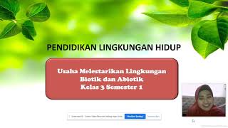Pendidikan Lingkungan Hidup 1, Usaha Melestarikan Lingkungan Biotik dan Abiotik