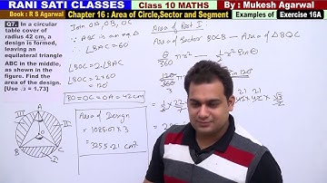 Class 10 Maths (Ex 16A Example 7) Area of Circle,Sector & Segment(Area of Combination of Plane Fig)