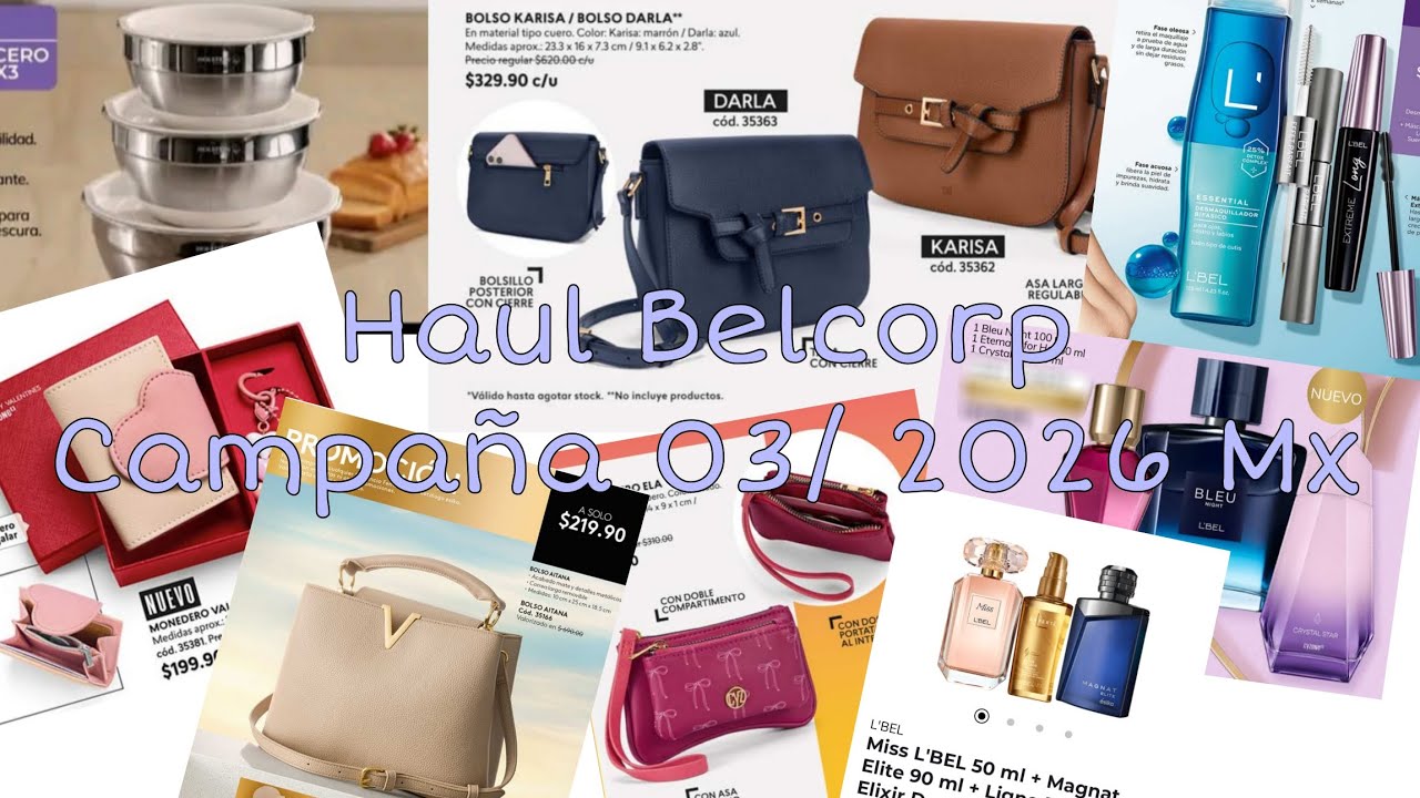 Haul Belcorp Campaña 03/2026 México// Festival, Bolsos, Regalo y más....