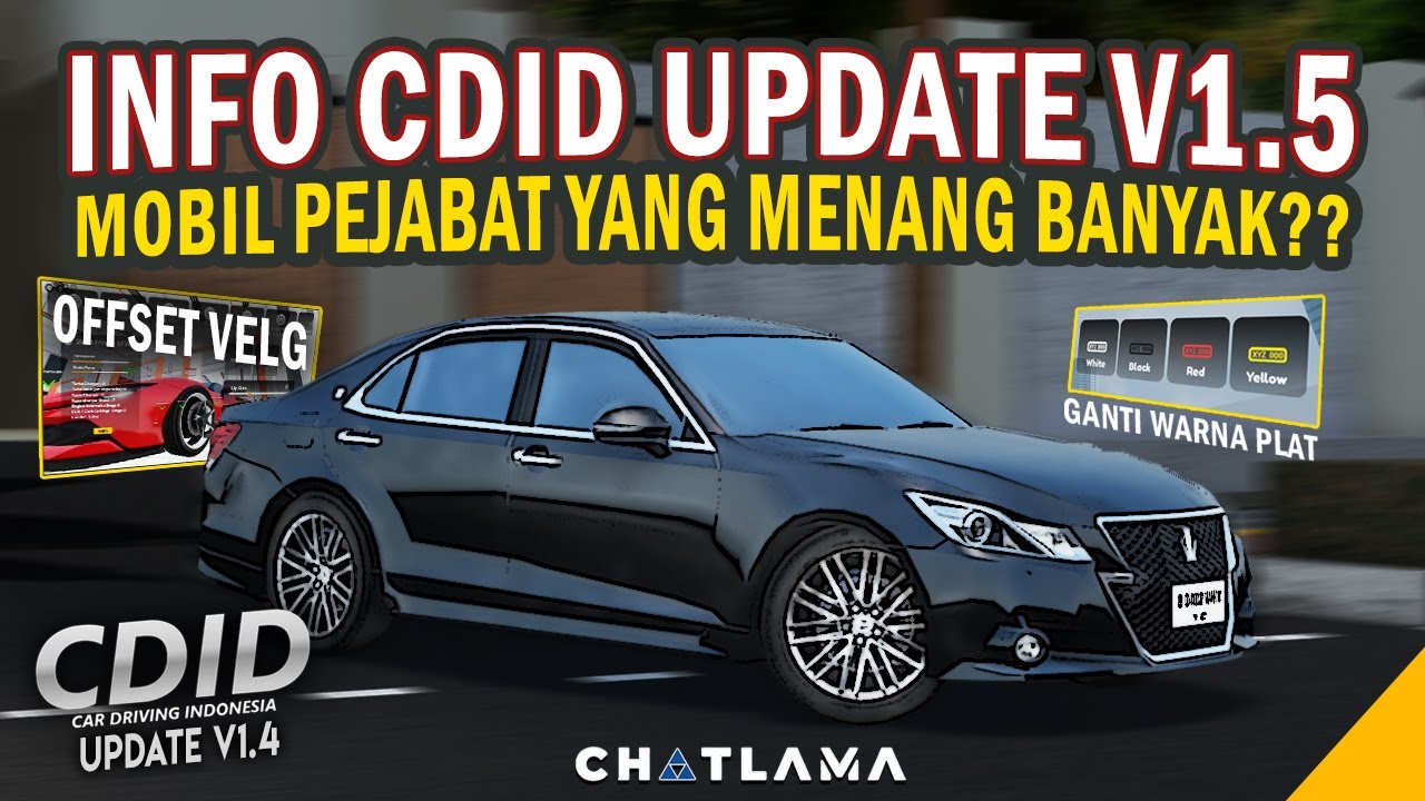 INFO UPDATE CDID V1.5 + COBAIN MOBIL PEJABAT FAVORITKU, JDM BATDAH ...