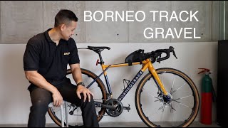 Bike Check BORNEO TRACK GRAVEL