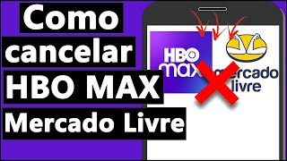 COMO CANCELAR HBO MAX pelo MERCADO LIVRE (Assinatura)
