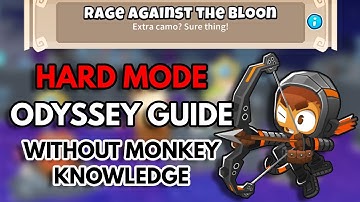 BTD6 Odyssey Hard Mode [Guide] - No Monkey Knowledge - Rage Against The Bloon