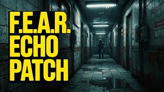 Echo Patch для F.E.A.R. + Extraction Point + Perseus Mandate | Глобальные исправления | Настройка