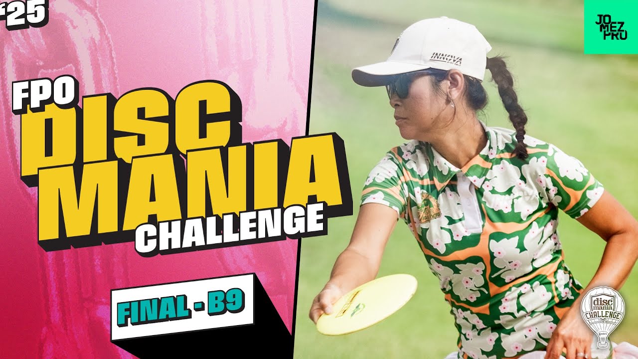 2025 Discmania Challenge | FPO FINALB9 | Burge, Scoggins, Handley, Cox | Jomez Disc Golf