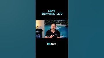 Part 1 Seawind 1270