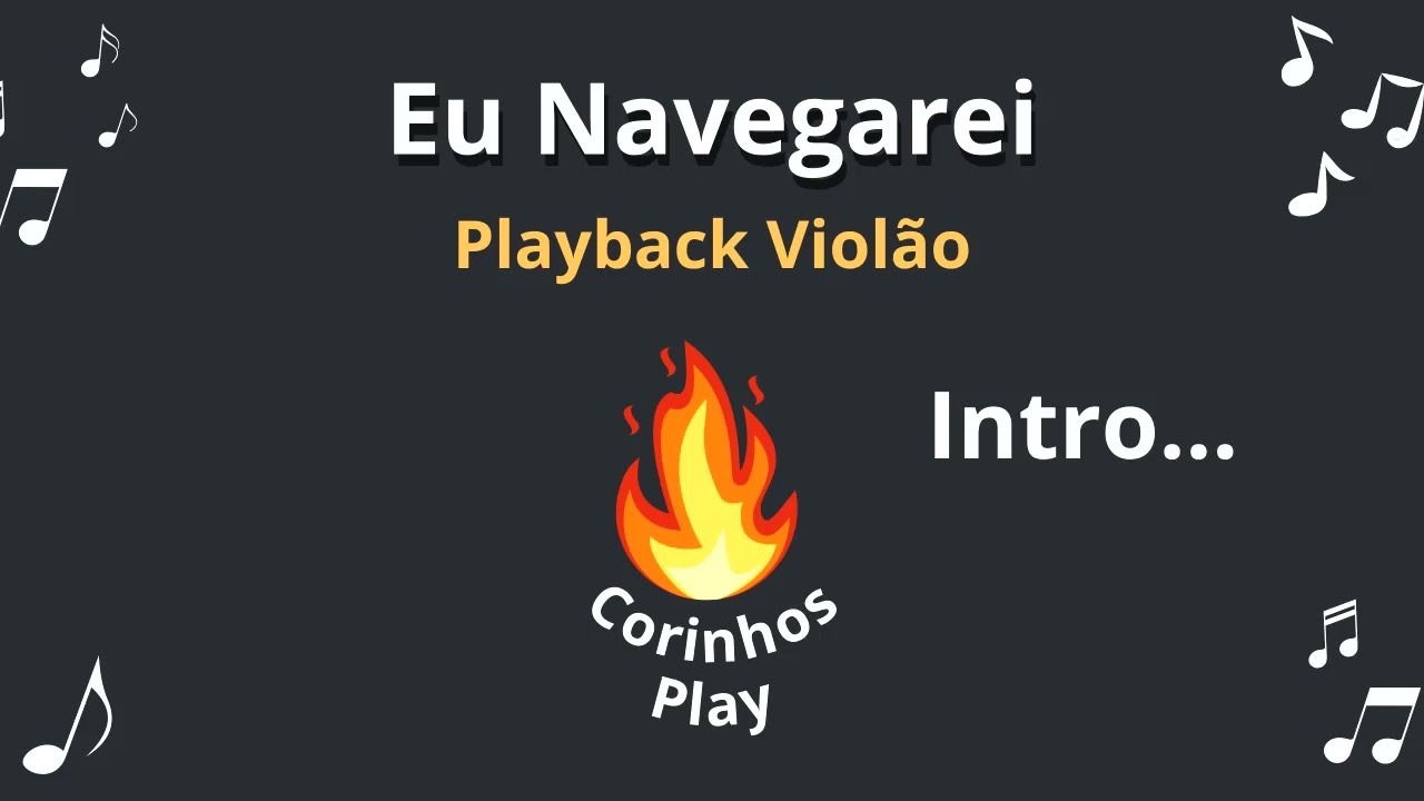 🎶 Eu Navegarei (Playback de Violão🎸)-LEGENDADO