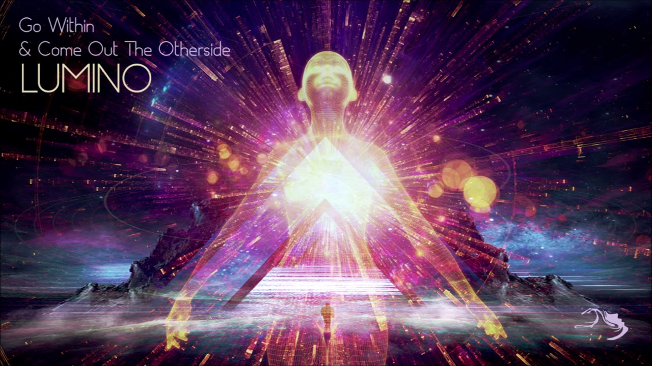Lumino - Go Within And Come Out The Other Side | Full Album