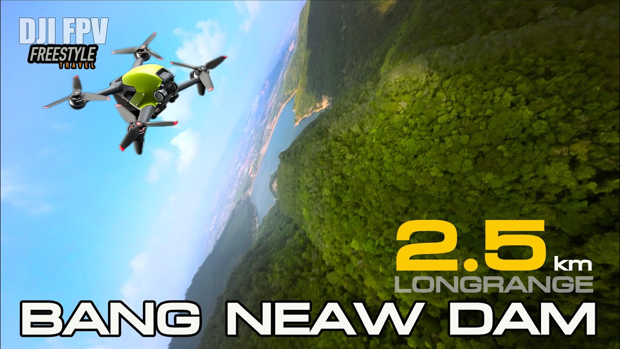 dji-fpv-longrange-2-5-km-m-mode-bang-neaw-dam-dam-dji-action2-2