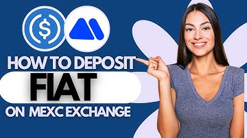 How to Deposit Fiat on MEXC  TUTORIAL