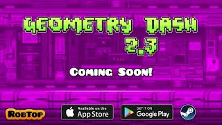 Geometry Dash 2.3 [Trailer]