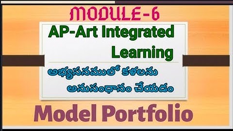 Module-6 Model Portfolio Art Integrated Learning#AP Nishtha-Diksha Teachers Training,Subject-Maths