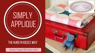 How to needleturn appliqué | Simply appliqué the Hugs 'n Kisses Way with Helen Stubbings (Part 1) screenshot 3