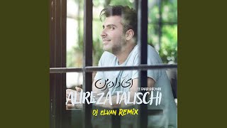 Ey Daad Bar Man (Dj Elvan Remix)