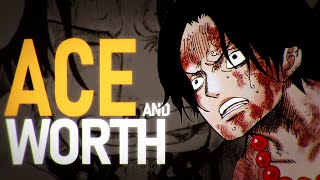Ace and Worth