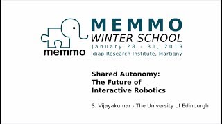 [memmows] Shared Autonomy: The Future of Interactive Robotics