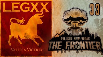 🔴 LIVE - Fallout the Frontier 33 - Legion Route