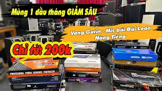 Quyết Audio đang xả hàng đầu tháng | Chỉ từ 200k | Vang - Mic - Nâng | LH: 0981.058.656