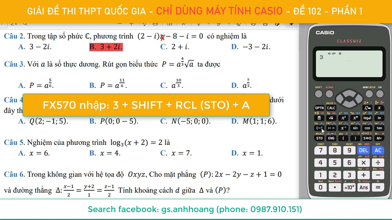 [Ôn thi THPT] - Giải đề thi số 102 bằng máy tính casio - PHẦN 1