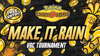DAY 2 | MAKE IT RAIN | POKEMON CHAMPIONS | FREE TOURNAMENT