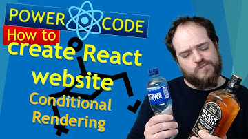 How to create React website: Conditional Rendering | Power Code