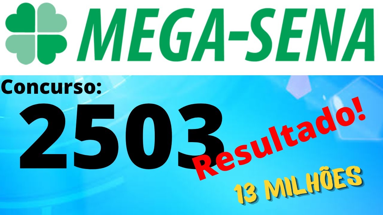 Resultado da Mega Sena 2503