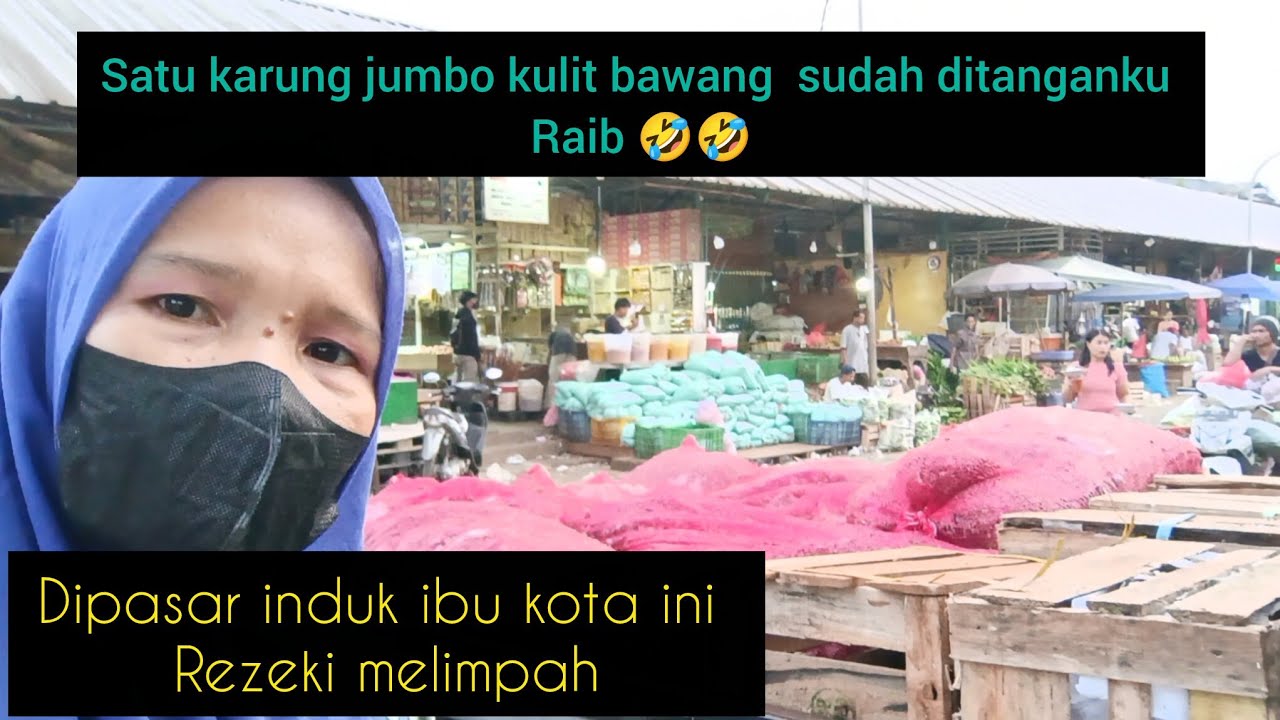 Satu karung jumbo kulit bawang sudah ditanganku