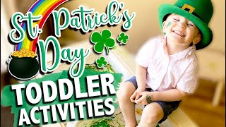 ST. PATRICK'S DAY ACTIVITIES for Toddlers | Preschool St. Patricks Day Activities | The Carnahan Fam