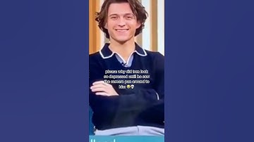 Tom Holland Look So Depressed Until He Saw Camera