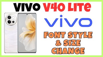 Vivo V40 Lite Font Size And Style Settings || Change Font Size and Style || Font Style & Size Change