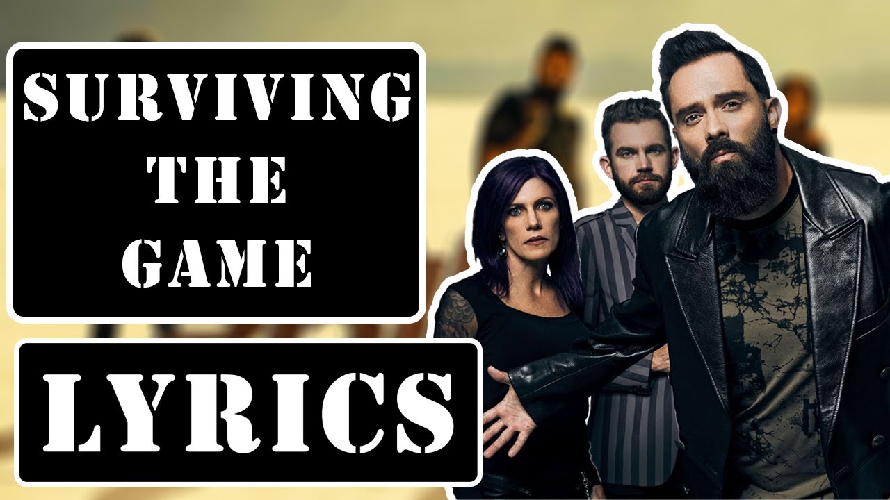 🎸LYRICS SURVIVING THE GAME BY SKILLET🎸 YouTube