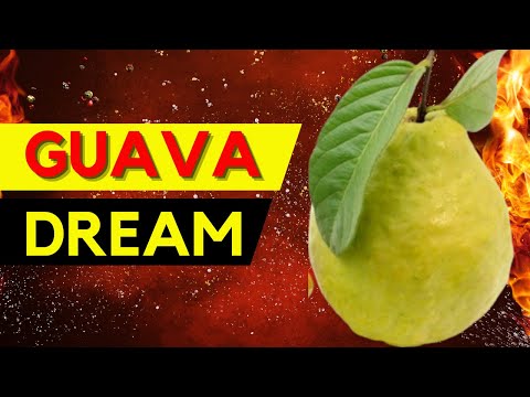 ** OMG Your Guava Dream Means THIS! (You Won't Believe It!)**