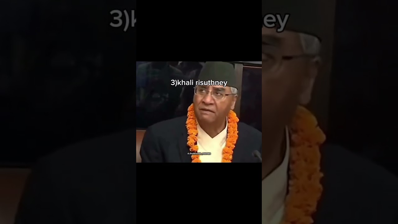 sher Bahadur deuba personality😂 