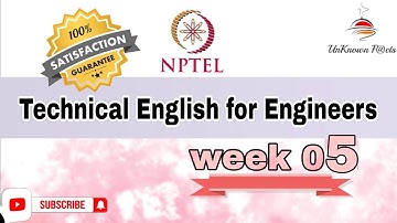 TECHNICAL ENGLISH FOR ENGINEERS WEEK 5 ANSWERS l NPTEL SWAYAM SOLUTION l #nptel #nptelanswer
