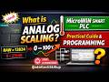 What is Analog Scaling? MicroWIN SMART PLC Practical Guide &amp; Programming | Hindi