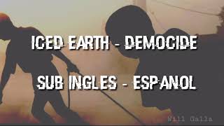 Iced Earth - Democide Sub Inglés - Español